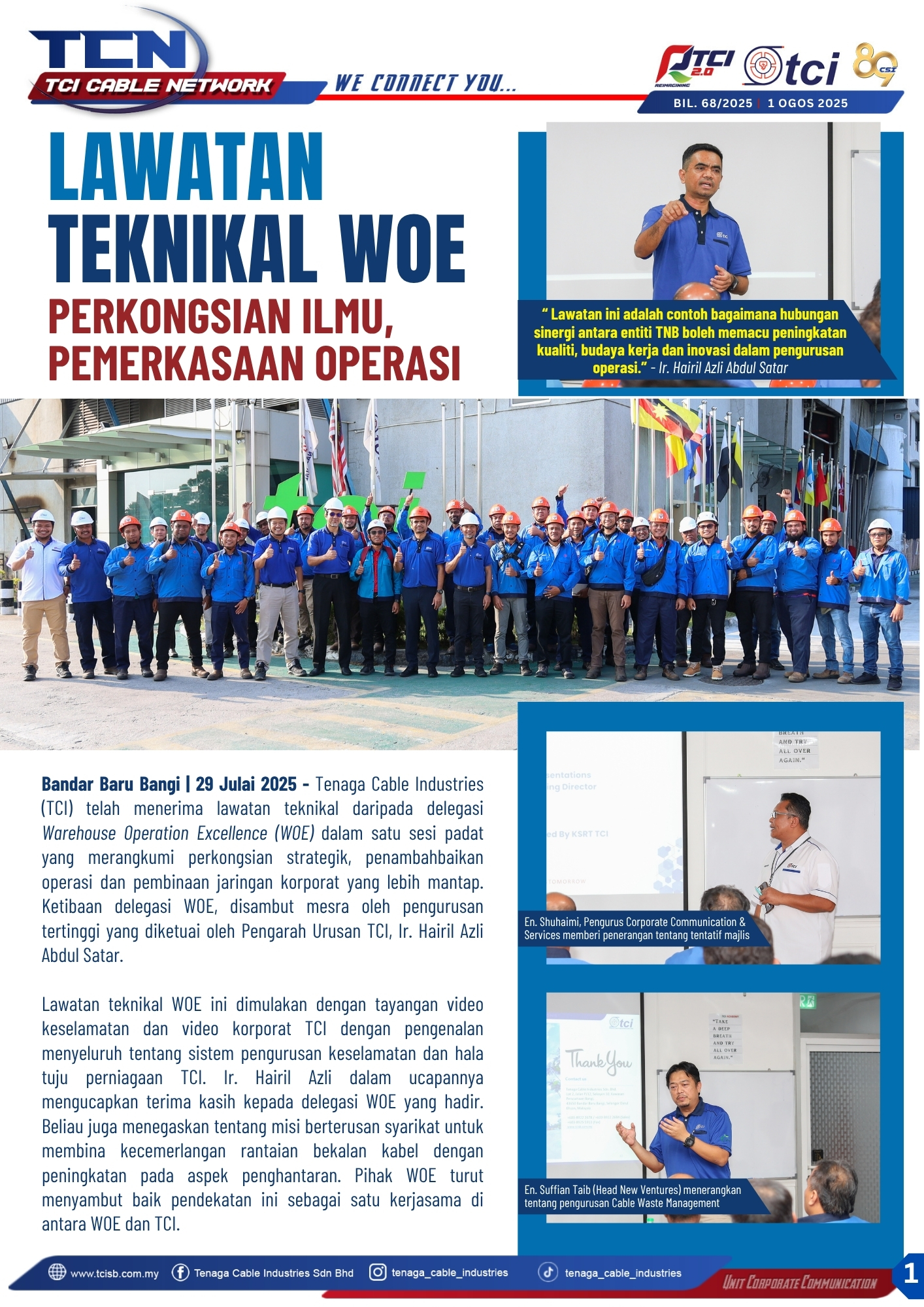 LAWATAN TEKNIKAL WOE : PERKONGSIAN ILMU, PEMERKASAAN OPERASI