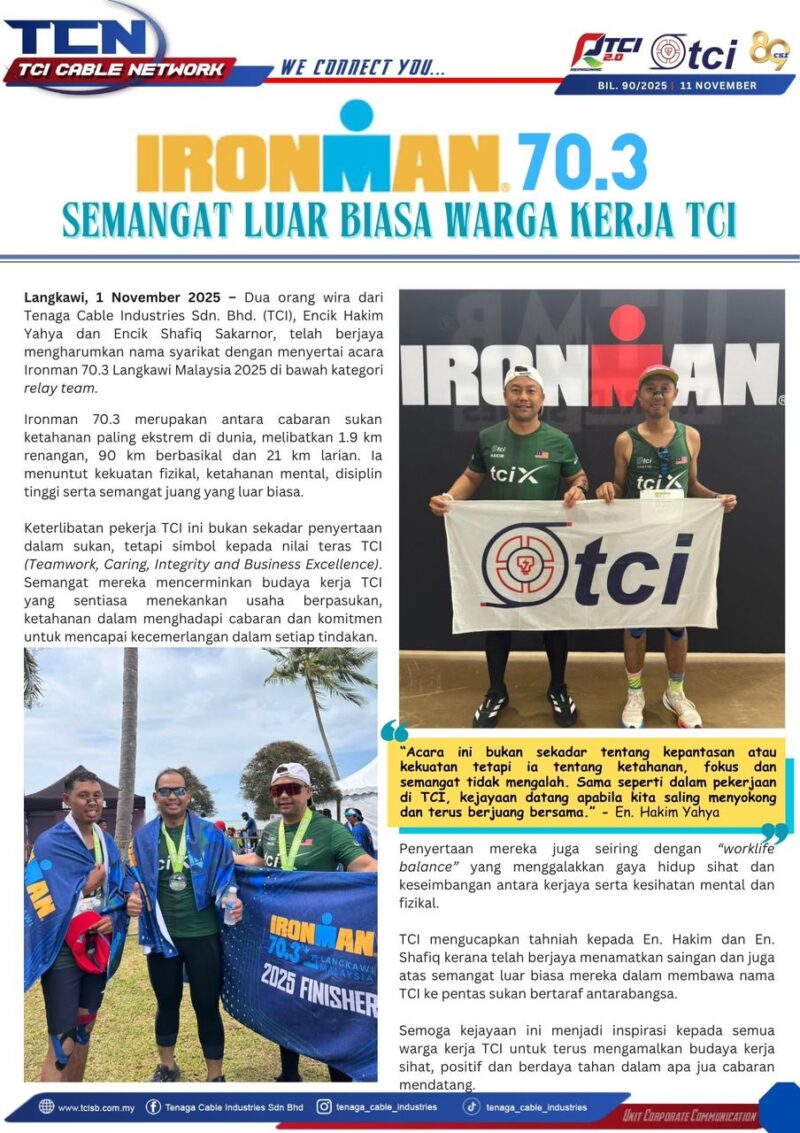 IRONMAN 70.3 : SEMANGAT LUAR BIASA WARGA KERJA TCI