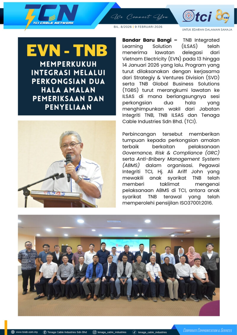 EVN-TNB MEMPERKUKUH INTEGRASI MELALUI PERKONGSIAN DUA HALA