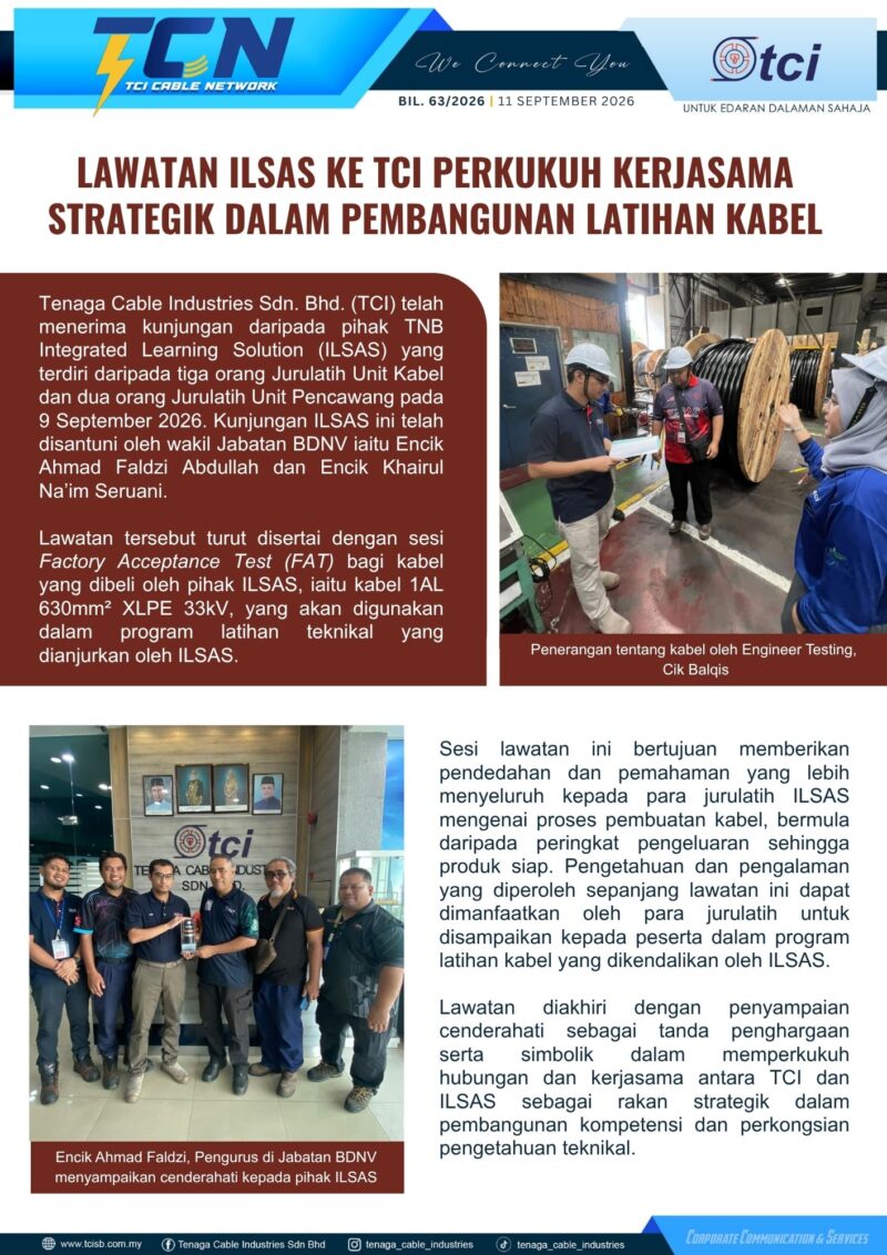 LAWATAN ILSAS KE TCI PERKUKUH KERJASAMA STRATEGIK DALAM PEMBANGUNAN LATIHAN KABEL